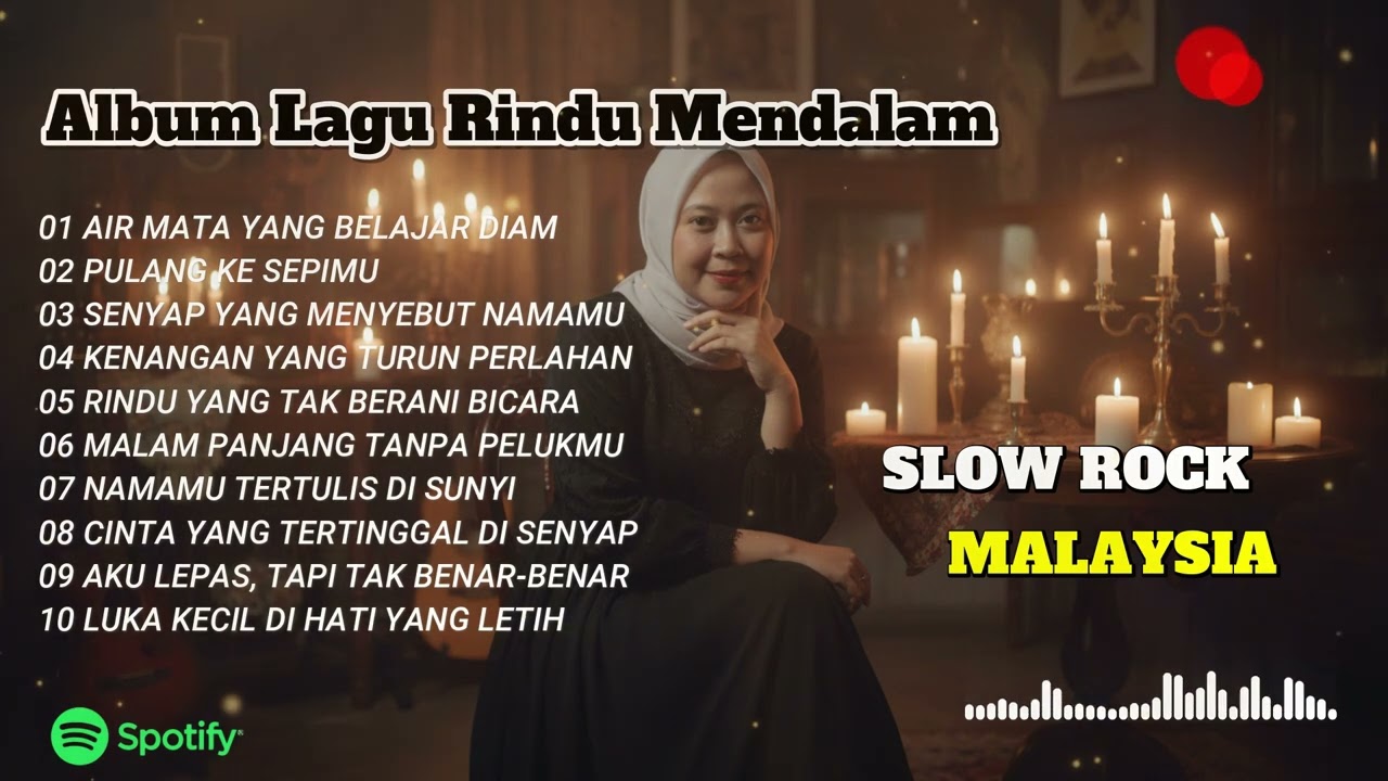 Full Album Slow Rock Malaysia Paling Galau dan Penuh Kenangan