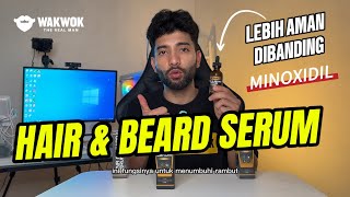 WAKWOK Hair & Beard Serum | Lebih Aman Dibanding Minoxidil