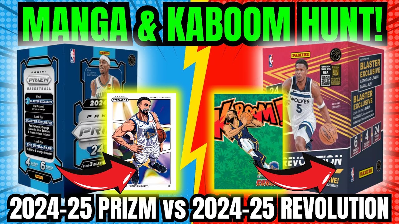 MANGA AND KABOOM HUNT! 2024-25 PANINI PRIZM BLASTER vs 2024-25 PANINI REVOLUTION BLASTER BOX BATTLE!