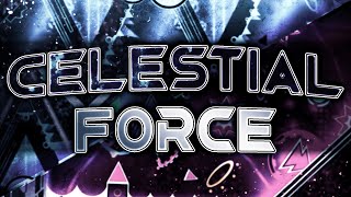 Celestial Force by Mindcap 100% (NEW HARDEST EXTREME DEMON)