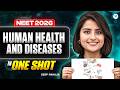 NEET 2026 Biology: Human Health &amp; Diseases One Shot | Free Crash Course By Seep Pahuja