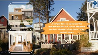 A simple tool to calculate the minimum Solar PV size as required by the California Title 24 for most