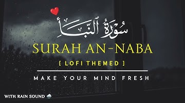 Heal your Soul - Surah An-Naba | سورة النبا | Quran For Sleep & Study | @IQRAALQURANKARIM