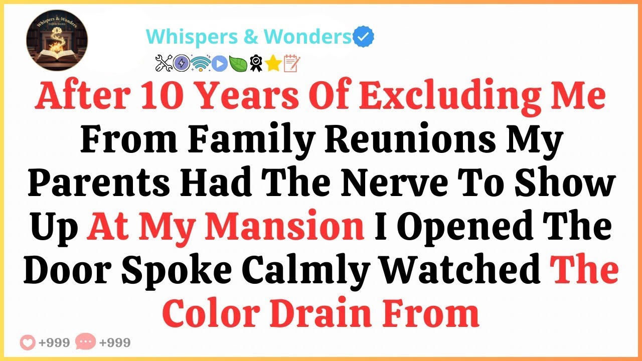 After 10 Yrs Of Excluding Me From Family Reunions My Parents Had The Nerve To Show Up At My Mansio