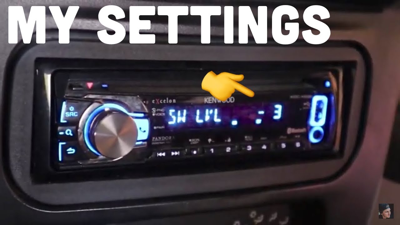 MY Kenwood car stereo settings setup + reading your comments!! - YouTube