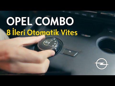 Opel Combo | Alman Lazım | 8 İleri Otomatik Vites