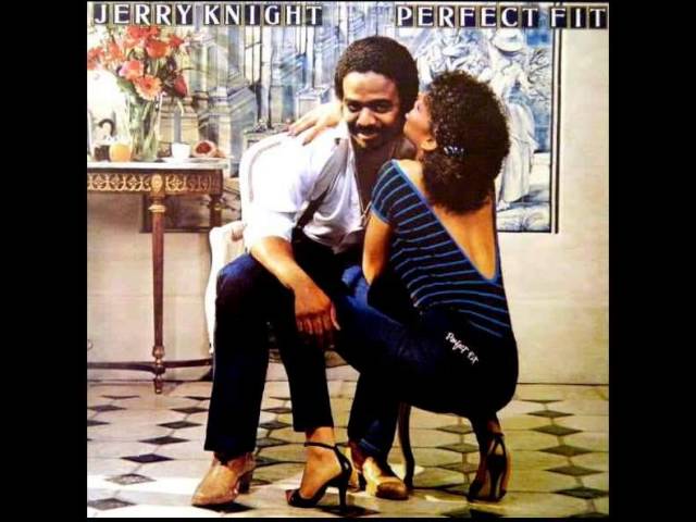 Jerry Knight - Perfect Fit