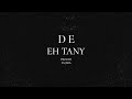 DE EH TANY دي اي تاني Official Audio DE EH TANY دي اي تاني Official Audio