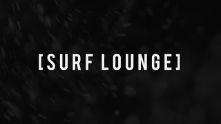 Pavati Wake Features Surf Lounge