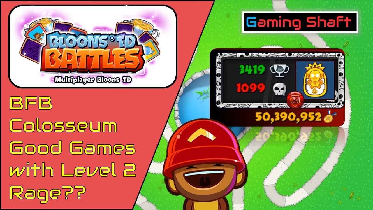 Bloons TD Battles - BFB Colosseum - Rage-o-meter 2/10?? Good Games ...