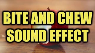 Bite Sound Effect | Chew Sound Effect | Human Bite Food