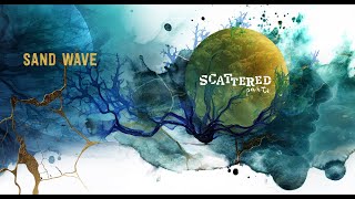 Sand Wave - Scattered Parts