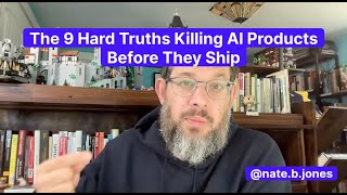 The 9 Hard Truths Killing AI Products Before They Ship