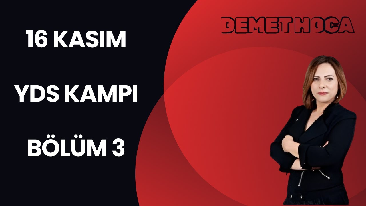 YDS KAMPI  KELİME + CÜMLE TAMAMLAMA