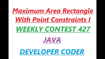 Maximum Area Rectangle With Point Constraints I | LeetCode Weekly Contest 427 |Java| Developer Coder