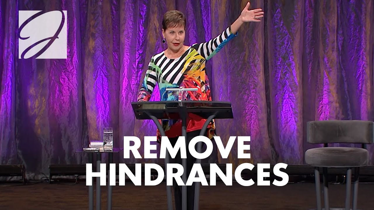 Remove Hindrances Joyce Meyer YouTube Remove hindrances joyce meyer youtube