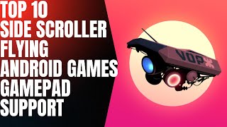 10 EPIC Side-Scrolling flying Android Games gamepad support screenshot 4