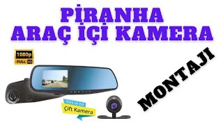 Pi̇ranha Araç İçi̇ Kamera Montajipianha In-Car Camera Installation