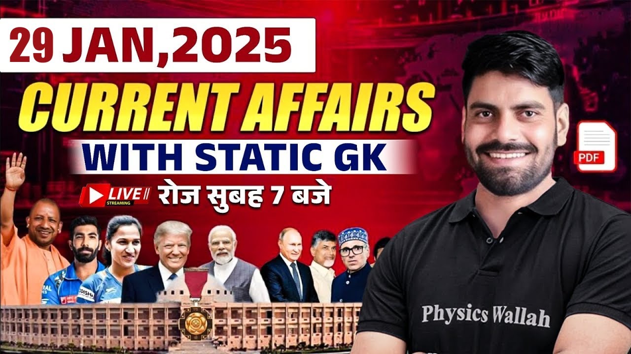 29 JANUARY 2025 | CURRENT AFFAIRS 2025 | CURRENT AFFAIRS TODAY | DAILY ...