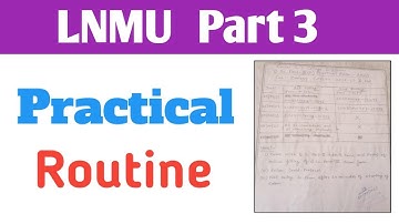 Lnmu part 3 practical exam routine 2023