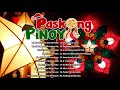 TAGALOG CHRISTMAS SONGS | PINOY CHRISTMAS SONGS | PASKONG PINOY | OPM CHRISTMAS SONGS 2021