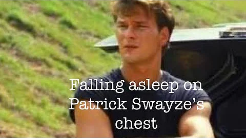 Falling Asleep on Patrick Swayzes Chest | Heartbea...