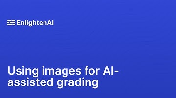 Using images with AI-assisted grading