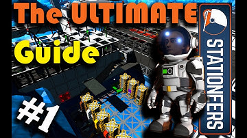 The ULTIMATE guide to Stationeers for Absolute Beginners - EP001