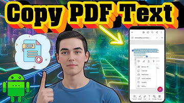 How To Copy Text From PDF On Android Mobile - Full Guide