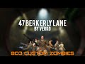47 Berkerly Lane | Black Ops 3 Custom Zombies