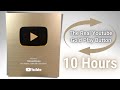 The Real YouTube Gold Play Button Is Spinning 10 Hours