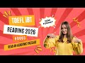 [2026] TOEFL iBT Reading Read an Academic Passage | Step-by-Step Strategy #0003