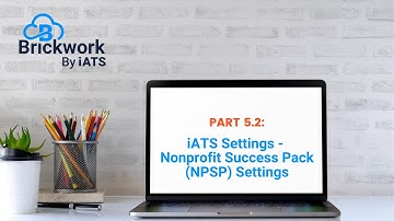 iATS Settings - Nonprofit Success Pack NPSP Settings for Brickwork by iATS