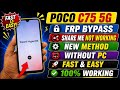 POCO C75 5g FrpBypass✅ Android 14/15/16 |POCO C75 5g FrpBypass New Method