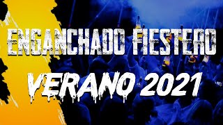 ENGANCHADO FIESTERO VERANO 2021 ✘ LUCAS DJ