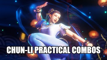 SF6 Chun-Li Practical Combos [NEW UPDATED VIDEO AVAILABLE IN DETAILS] [Street Fighter 6]