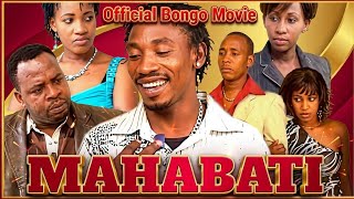 MAHABATI ❤ - PART 1 (BONGO MOVIE)