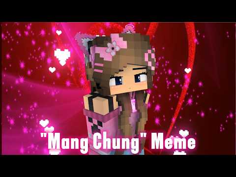 "Mang Chung" Meme - Mine-imator Minecraft Animation