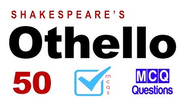 Othello MCQs || Multiple Choice Questions