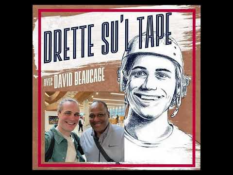 Claude Vilgrain - Épisode 191 - Drette su'l tape avec David Beaucage