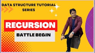 6-Data Structure: Recursion An Intro (Feel The Power)