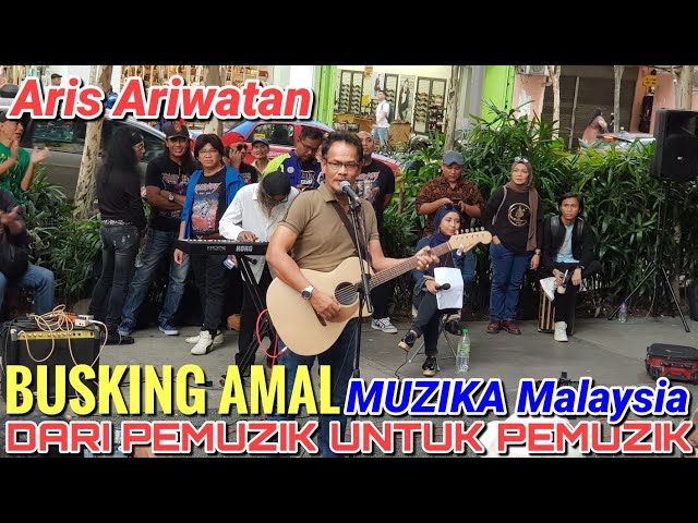 Artis LEGEND Aris Ariwatan turut hadir dalam BUSKING AMAL di SOGO|backup band SENTUHAN class=