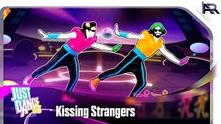 Just Dance 2018 - Kissing Strangers
