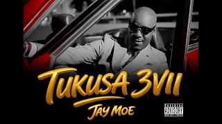 Jay Moe -Tukusa 3Vii ( Audio ) 