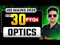 JEE Physics : 🔥TOP 30 Must Do PYQs - OPTICS (Ray Optics &amp; Wave Optics) | JEE MAINS 2026 | ABDUL SIR
