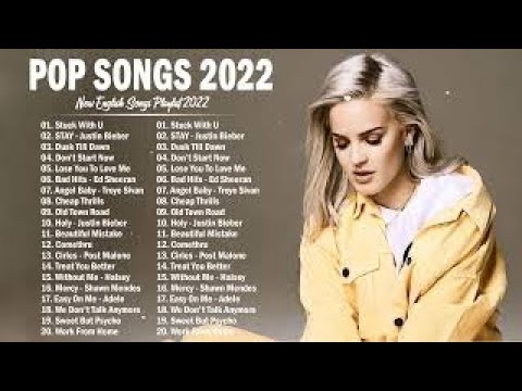 skraber Misbrug uheldigvis Top 40 New Popular Songs 2022 - The Hot 100 Billboard - Pop Music 2022 New  Song - YouTube