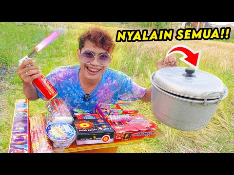 NYALAIN SEMUA PETASAN DALAM PANCI‼️😱 GAK NYANGKA BAKAL SEGOKIL INI‼️