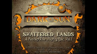 Playing Another 90s D&D Game (Dark Sun: Shattered Lands)