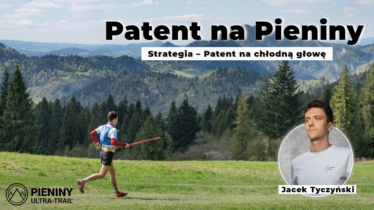 Strategia - Patent na chłodną głowę | Patent na Pieniny #2