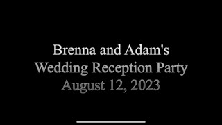 Brenna & Adams Wedding Reception Party
